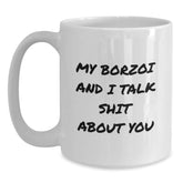 Funny Borzoi Dog Quotes Gifts from Friends for Borzoi Dog Lovers - White Coffee Mug, Birthday Unique Gifts for Men, Women, Coworkers, Family - Main